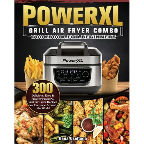 fg; ze. . Powerxl air fryer grill recipes